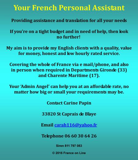 French personal assistance,English translation,English assistance,buying and selling houses,health care,car registration,business registration,bank accounts,legal paperwork,Saint Caprais de Blaye,Gironde,Charente,Charente Maritime
