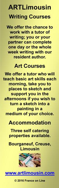 Art Limousi, writing courses,art courses,accommodation,self catering,Bourganeuf,Creuse