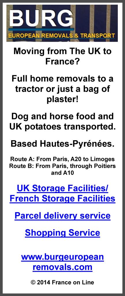 Burg European removals and transport,UK to France,dog and horse food,potatoes,Hautes Pyrenees,Paris to Limoges, Paris to Poitiers,A10,UK storage,France storage,parcel delivery service,shopping service,UK food delivered to France