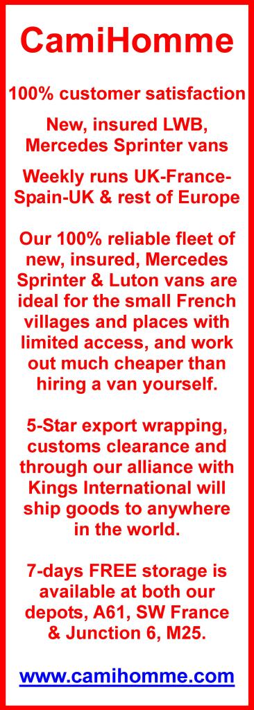 CamiHomme,weekly runs UK,France,Spain,rest of Europe,removals,transport,export wrapping,customs clearance,shipping worldwide,free storage,A61,south west France,M25 UK
