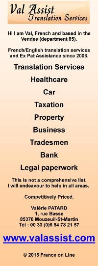 Val Assist,translation services,French to English,English to French,Vendee,85,ex pat assistance,healthcare,car,taxation,property,business,tradesment,bank,legal paperwork