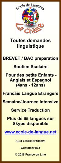 La Chatre,Indre,36,toutes renseignements linguistique,BREVET,BAC,soutien scolaire,anglais,espagnol,enfants,francais langue etrangere,semaine,journee intensive,service traduction,plus de 65 langues sur skype