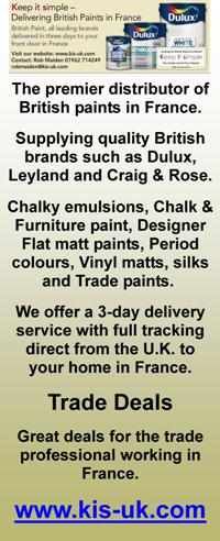 British paint in France,English supplier of British paint,Dulux,Leyland,Craig and Rose,emulsion,gloss,chalky emulsion,chalk and furniture paint,designer flat matt paint,period colours,vinyl matt,sulk paint,trade paint,walls,ceilings,exterior paint,primer,undercoat,stain,varnish,wood preserver