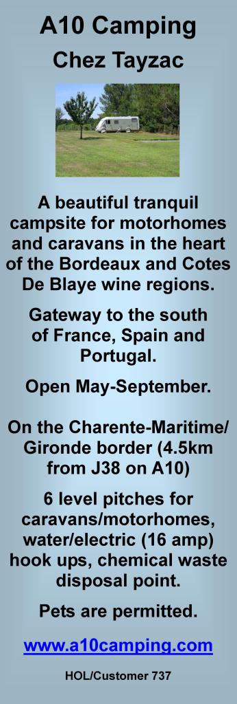 A10 Camping,Chez Tayzac,aire naturelle,de repos,campsite,Bordeaux,Cotes de Blaye,wine region,Gironde,Aquitaine,Poitou Charente,Charente Maritime,A10,caravan site,motor home stop over,pets permitted,water,electric,level pitches,Medoc,Royan,Saint Emilion,Saintes