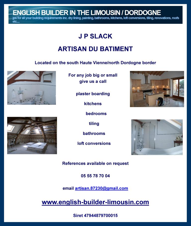 J P Slack, Artisan du Batiment, plasterboarding, kitchens, bedrooms, tiling, bathrooms, loft conversions, Haute Vienne/Dordogne border