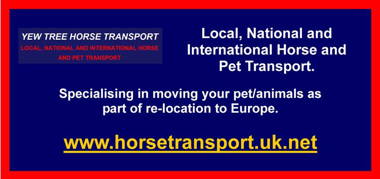 Yew Tree Horse Transport, local, national and international horse and pet transport, relocation to Europe, horses, donkey, llamas, alpacas, cows, goats, sheep, dogs, cats, chickens, geese. DEFRA appproved