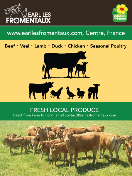 Earl Les Fromentaux,Centre,France,beef,veal,lamb,duck,chicken,seasonal poultry,turkey,farm to fork