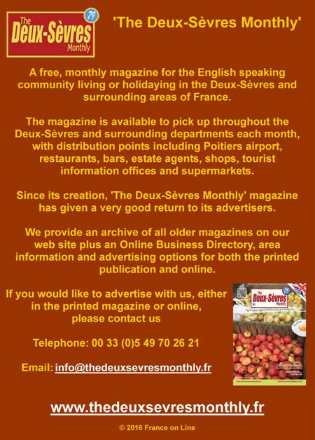 The Deux Sevres Monthly,English speaking community,Deux Sevres,Poitou Charente,magazine,on line,Poitiers airport,restaurants,bars,estate agents,shops,tourist information offices,supermarkets,business directory